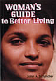 Woman`s Guide to Better Living