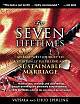 For Seven Lifetimes: An Eastwest Journey To A Spiritually Fulfilling And Sustainable Marriage 