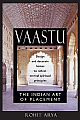 Vaastu: The Indian Art Of Placement