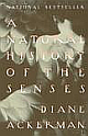 A Natural History Of The Senses