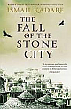 The Fall of the Stone City