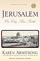 Jerusalem: One City, Three Faiths