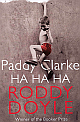  Paddy Clarke Ha Ha Ha