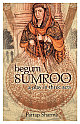  Begum Sumroo: A Play in Three Acts