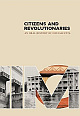  Citizens and Revolutionaries: An Oral History of IIM Calcutta