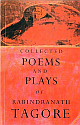 Collected Poems and Plays of Rabindranath Tagore