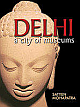 Delhi, A City Of Museums