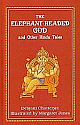 The "Elephant Headed God" and Other Hindu Tales