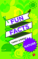  Fun Facts: Nature