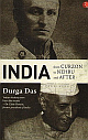 India from Curzon to Nehru and After 