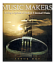 Music Makers: Living Legends Of Indian Classical Music