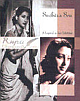 Suchitra Sen: A Legend in Her Lifetime