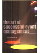 The Art Of Successful Event Management