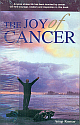 The Joy of Cancer 