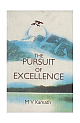 The Pursuit of Excellence