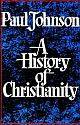 A History Of Christianity