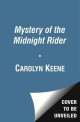 NANCY DREW MYSTERY OF THE MIDNIGHT RIDER