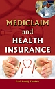 MEDICLAIM AND HEALTH INSURANCE   