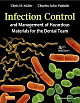 Infection Control and Management of Hazardous Materials for the Dental Team: 5th Edition