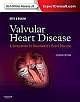 Valvular Heart Disease: A Companion to Braunwald`s Heart Disease: Expert Consult - Online and Print 04 Edition