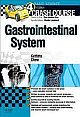 Crash Course: Gastrointestinal System 4/e 