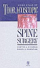 Video Atlas of Thoracoscopic Spine Surgery, VHS/PAL 