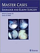 MasterCases: Shoulder and Elbow Surgery