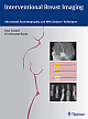 Interventional Breast Imaging: Ultrasound, Mammography and MR Guidance Techniques