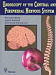 Endoscopy of the Central and Peripheral Nervous System