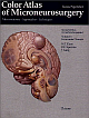 Color Atlas of Microneurosurgery (v. 1)