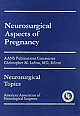 Neurosurgical Aspects of Pregnancy