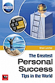 The Greatest Personal Success Tips In The World