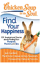 Chicken Soup for the Soul : Find Your Happiness