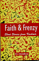 Faith and Frenzy: Short Stories from Kashmir 