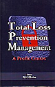 Total Loss Prevention Management: A Profit Centre