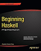 Beginning Haskell: A Project-Based Approach 