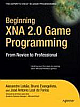 Beginning Xna 2.0 Game Programming: From Novice To Professional 