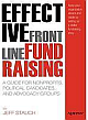 Effective Frontline Fundraising: A Guide for Nonprofits, Political Candidates, and Advocacy Groups 