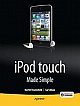 iPod Touch Made Simple 