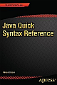 Java Quick Syntax Reference 