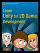 Learn Unity for 2D Game Development 