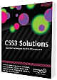  CSS3 Solutions: Essential Techniques for CSS3 Developers