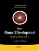  More iPhone 3 Development: Tackling iPhone SDK 3 1st Edition