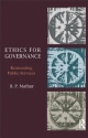 Ethics for Governance: Reinventing Public Services