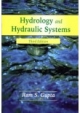 Hydrology and Hydraulic Systems Third Edition [Hardcover]