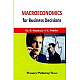 Macroeconomics for Business Decisions