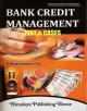 Bank Credit Management (Text & Cases)