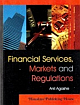 Financial Services Markets and Regulations