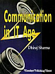 Communication In IT Age