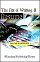 The Art of Writing A Resume